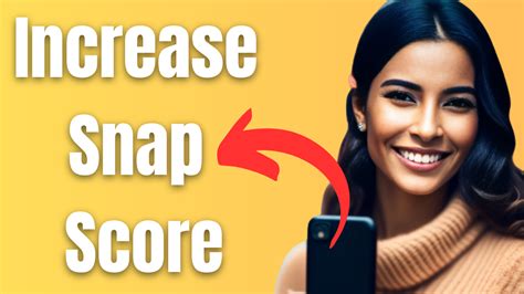 how to boost my snap score|How Snapchat Score is Calculated & How to Increase Yours